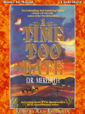cover image of A Time Too Late